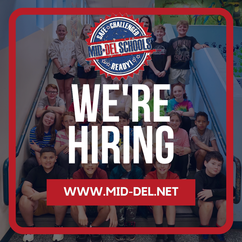 A group of diverse elementary-aged students sit and stand on a school staircase, smiling at the camera. A bold graphic overlay reads “WE’RE HIRING” in large white letters. Above the text is a circular badge logo that says “Mid-Del Schools – Safe, Challenged, Ready!” The image is framed with a red border, and a red banner at the bottom displays the website “www.mid-del.net.”