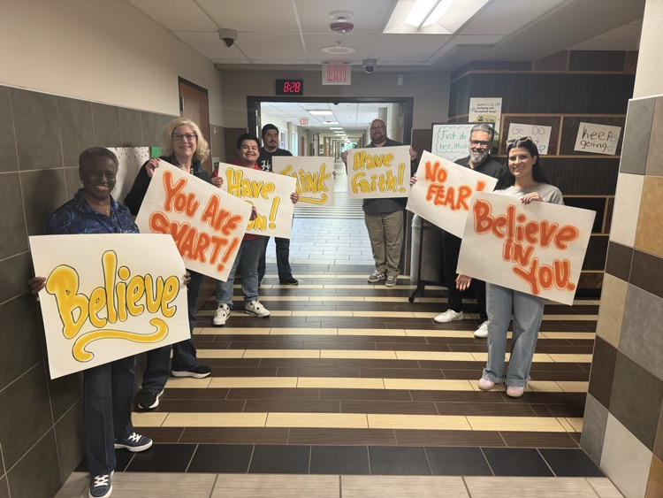 State testing encouragement signage.