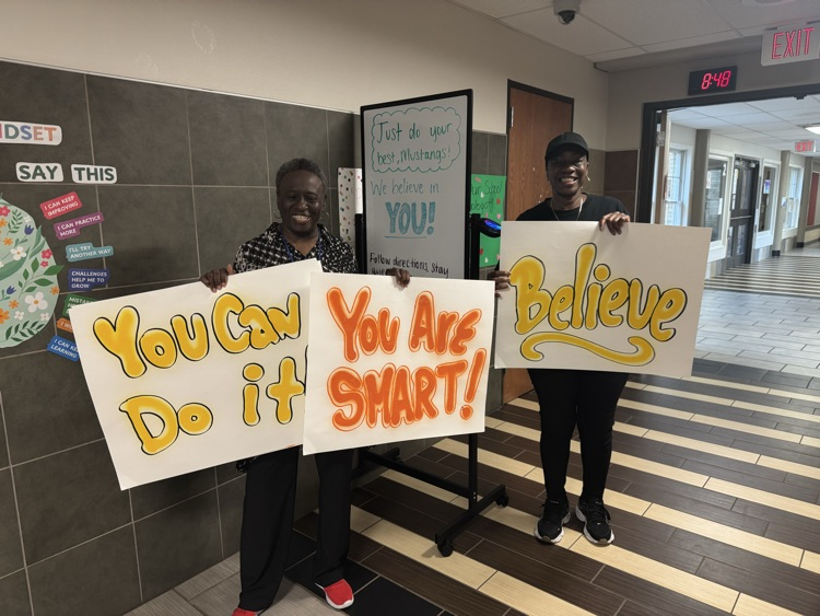 State testing encouragement signage.