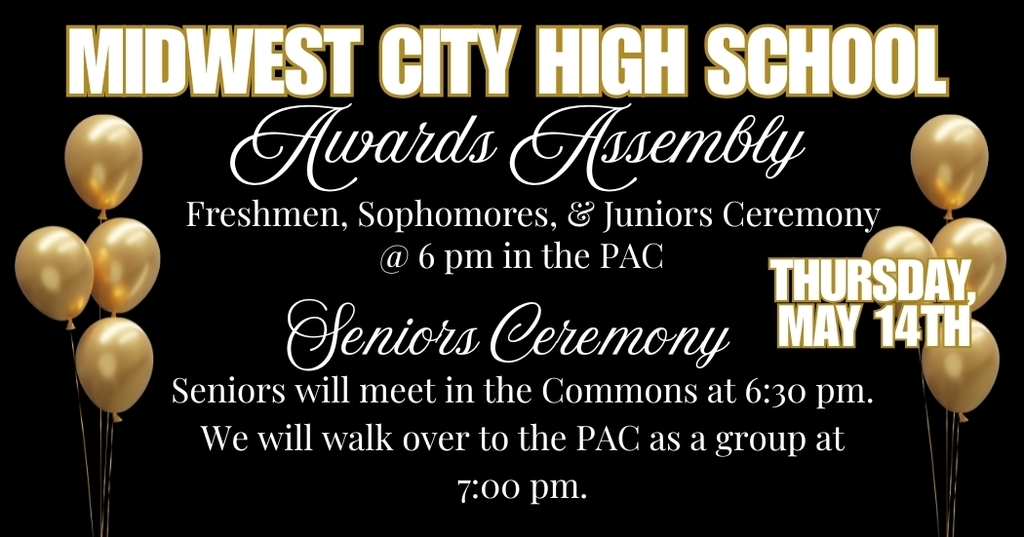 Awards Assembly May 14th- 6 pm and 7 pm