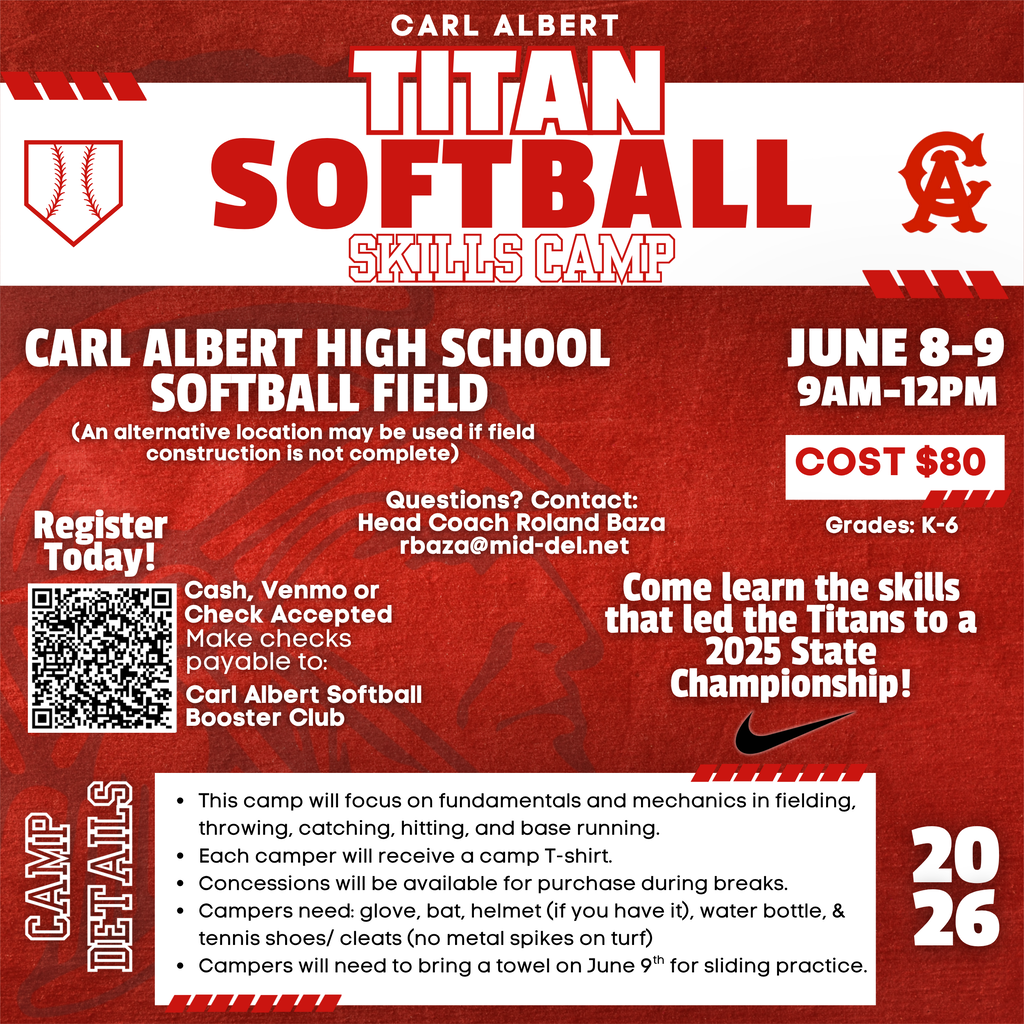  Carl Albert Titan Softball Skills Camp.  June 8-9, 9:00 am - 12:00 pm.  Cost will be $80.  Questions?  Contact Head Coach Roland Baza rbaza@mid-del.net