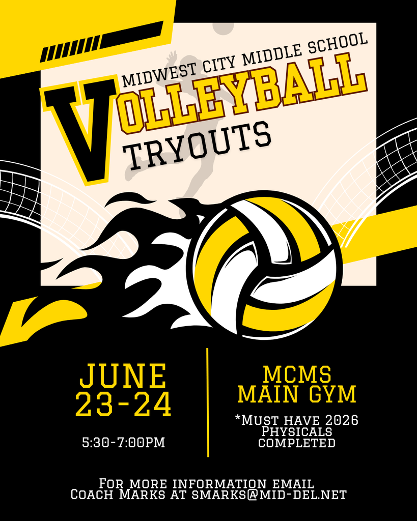 Graphic for Midwest City Middle School Volleyball Tryouts. The design features black, gold, and white school colors with a large “V” and a volleyball illustration. Text reads: “Midwest City Middle School Volleyball Tryouts, June 23–24, 5:30–7:00 PM, MCMS Main Gym. Must have 2026 physicals completed. For more information email Coach Marks at smarks@mid-del.net.