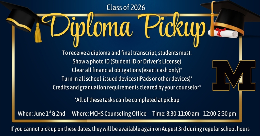 Diploma Pickup Dates June 1st and 2nd-- 8:30-11:00 am.  12:00-2:30 pm