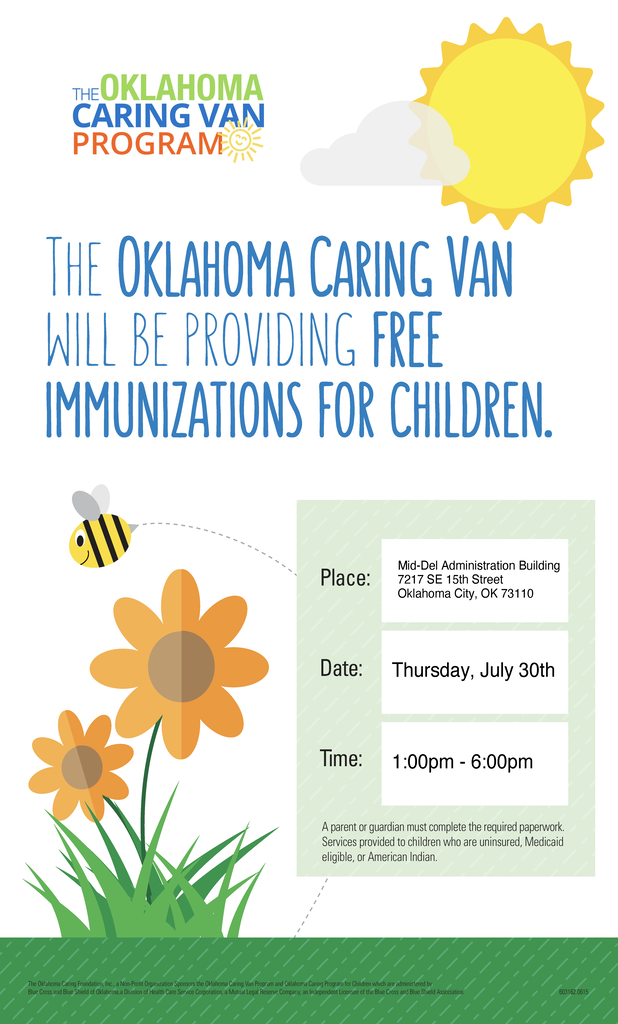 The Oklahoma Caring Van will be at the Mid-Del Administration Building providing FREE childhood immunizations for eligible families.  📍 Where: Mid-Del Administration Building 7217 SE 15th Street, Oklahoma City  📅 When: Thursday, July 30  🕐 Time: 1:00 p.m. – 6:00 p.m.  A parent or guardian must be present to complete the required paperwork. Services are available for children who are uninsured, Medicaid eligible, or American Indian.  Help your child start the school year healthy and ready to learn! 💙❤️  #ChooseMidDel #BackToSchool #HealthyStudents #MidDelSchools #CommunityCare