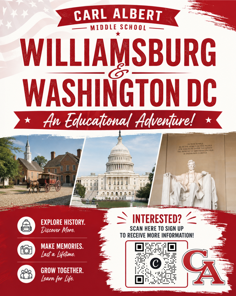 An advertisement for Carl Albert Middle School features images of Williamsburg and Washington, DC, with QR code for more information.