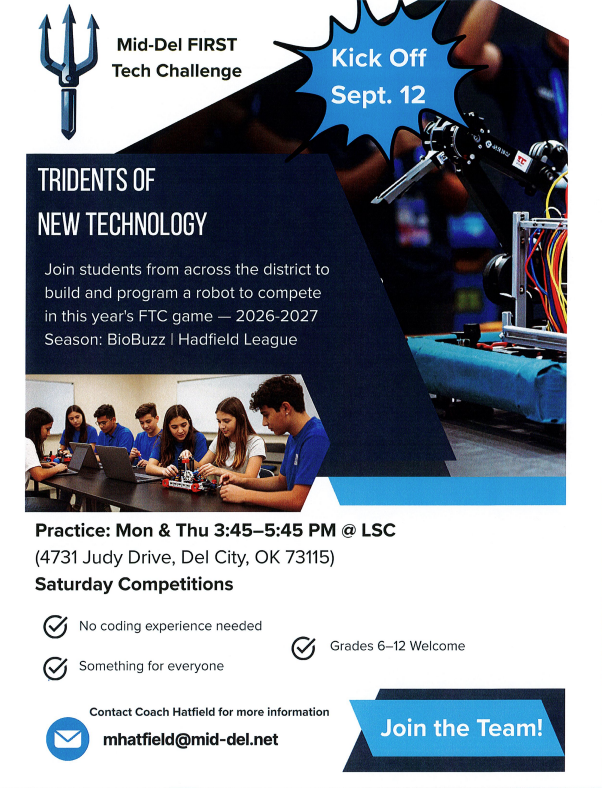 A flyer for Mid-Del FIRST Tech Challenge with Tridents of New Technology. It features students and a robot.