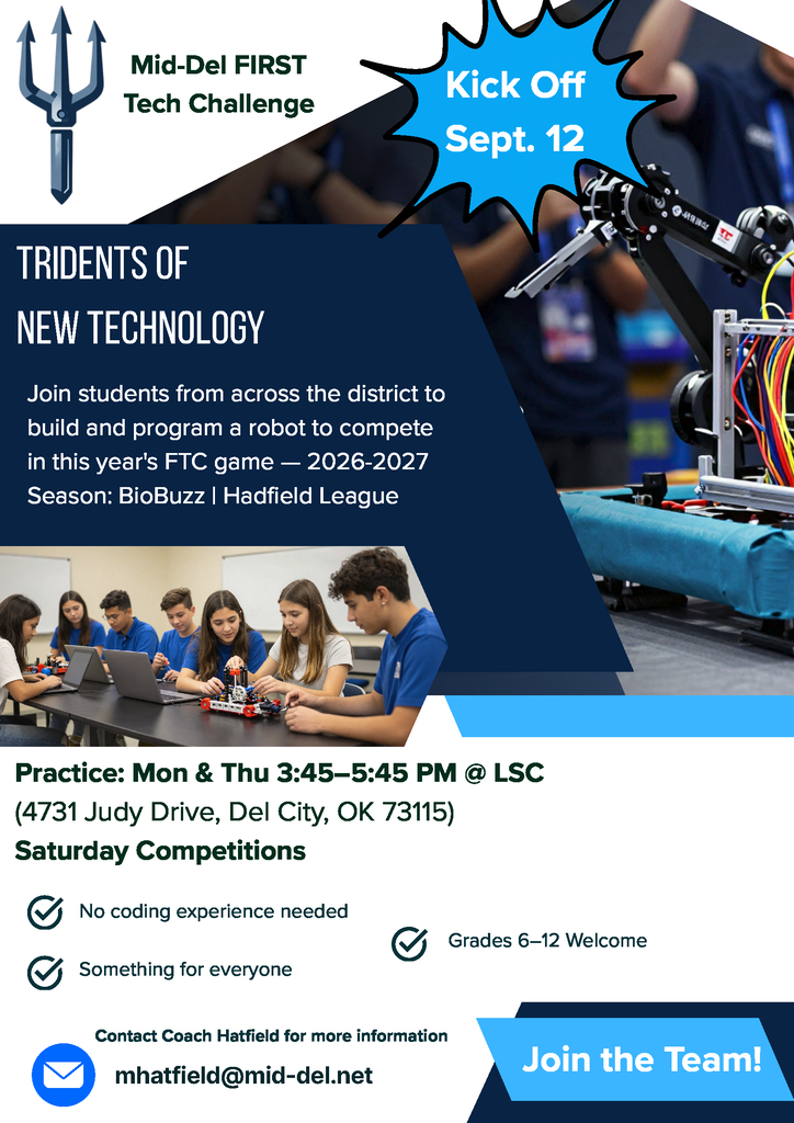 Flyer for Mid-Del FIRST Tech Challenge. Text: "Kick Off Sept. 12" and "Join the Team!" Students are pictured building robots.