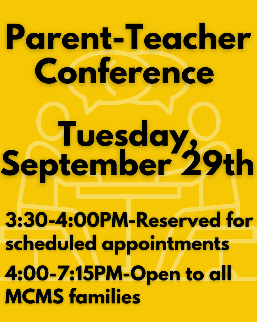 A poster with yellow background displays text for Parent-Teacher Conference on Tuesday, September 29th.