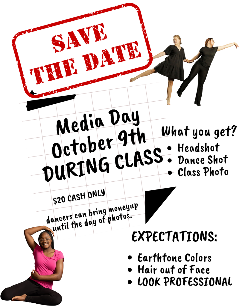 Poster promoting a media day for dancers. Two dancers are shown, one sitting and one standing. Text includes "Save the Date" and "Media Day October 9th."