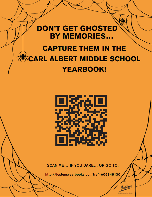 Orange background with spider web pattern. Centered text: "Don't Get Ghosted by Memories... Capture Them in the Carl Albert Middle School Yearbook!" QR code below text.