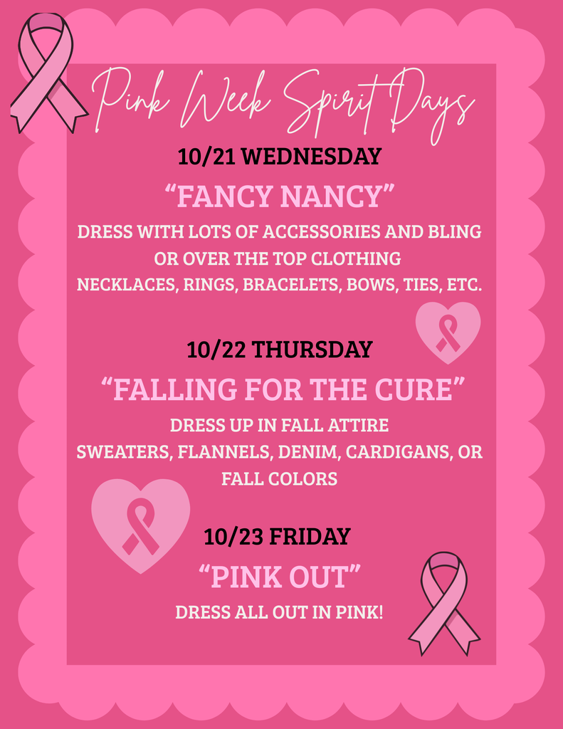 Pink poster for Pink Week Spirit Days. Details for three days. "Fancy Nancy" is Wednesday, "Falling for the Cure" is Thursday, and "Pink Out" is Friday.