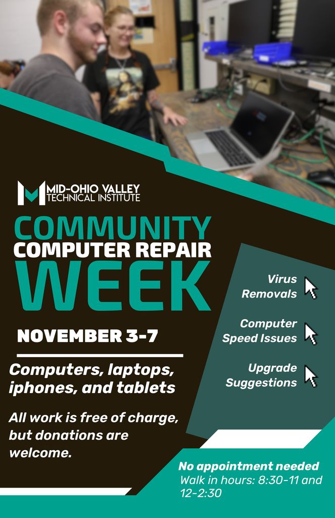 Community Repair Week flyer November 3-7 Computers, Laptops, Iphones and Tablets, All work is free of charge but donations are welcome virus removal computer speed issues upgrade suggestions no appointment needed walkin hours 8:30-11 and 12:00- 2:30