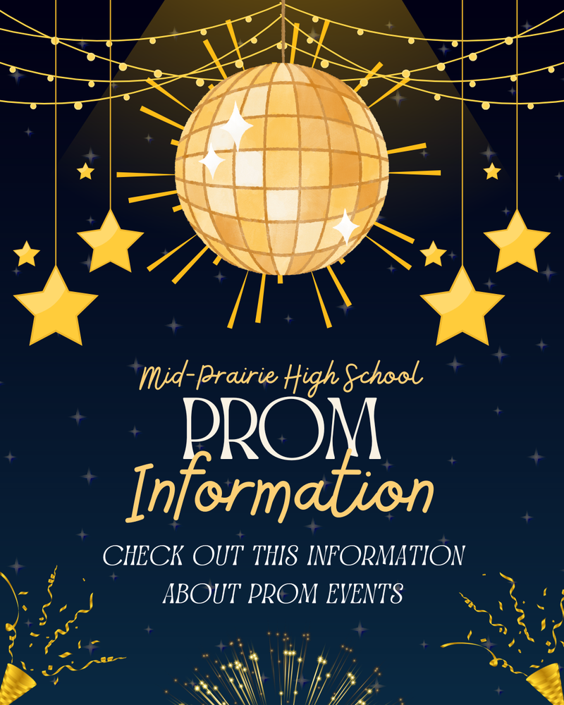 Mid-Prairie High School Prom Information - Check out this information about prom events