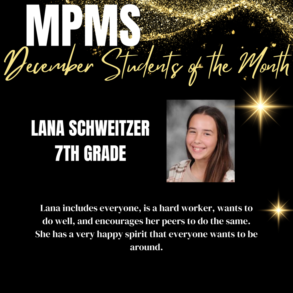 Lana Schweitzer is7th grade Student of the Month