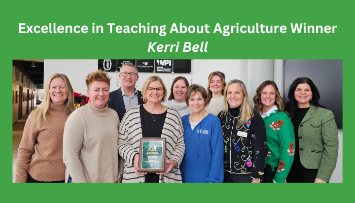 Kerri Bell receives Excellence in Teaching about Agriculture Award
