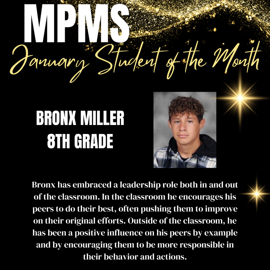 Bronx Miller is January 8th Grade MPMS Student of the Month