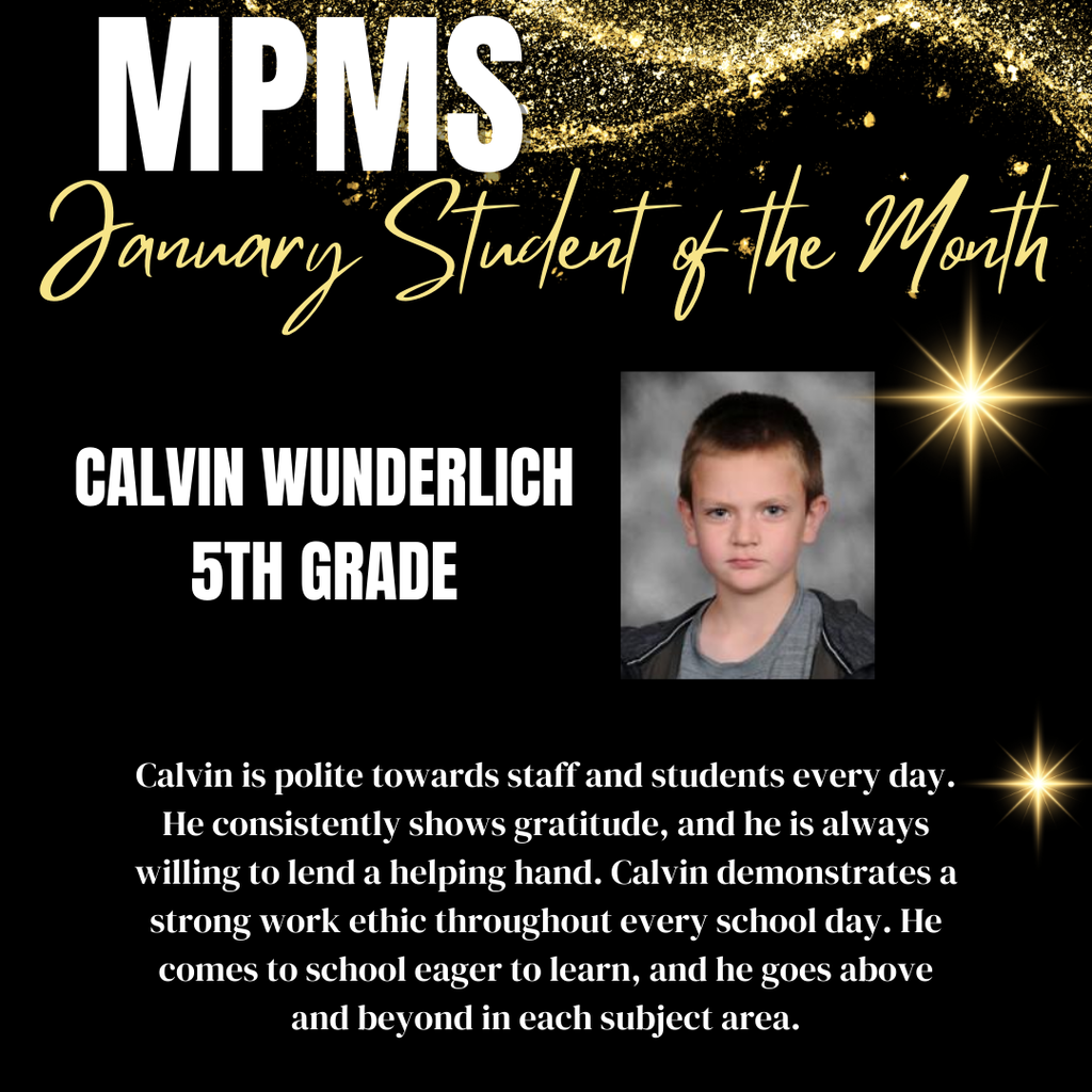 Calvin Wunderlich is January 5th Grade MPMS Student of the Month