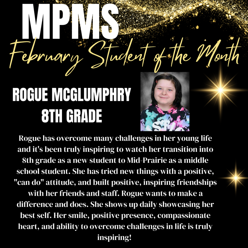 MPMS Student of the Month  Rogue McGlumphry