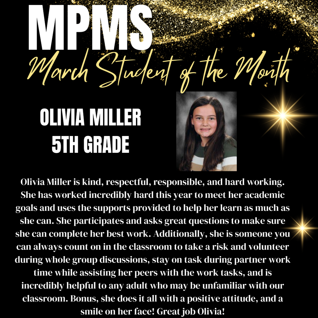 Olivia Miller is MPMS March 5th Grade Student of the Month