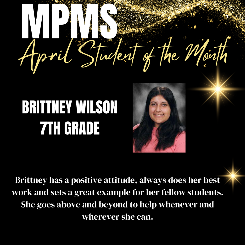7th MPM Student of the Month Brittney Wilson