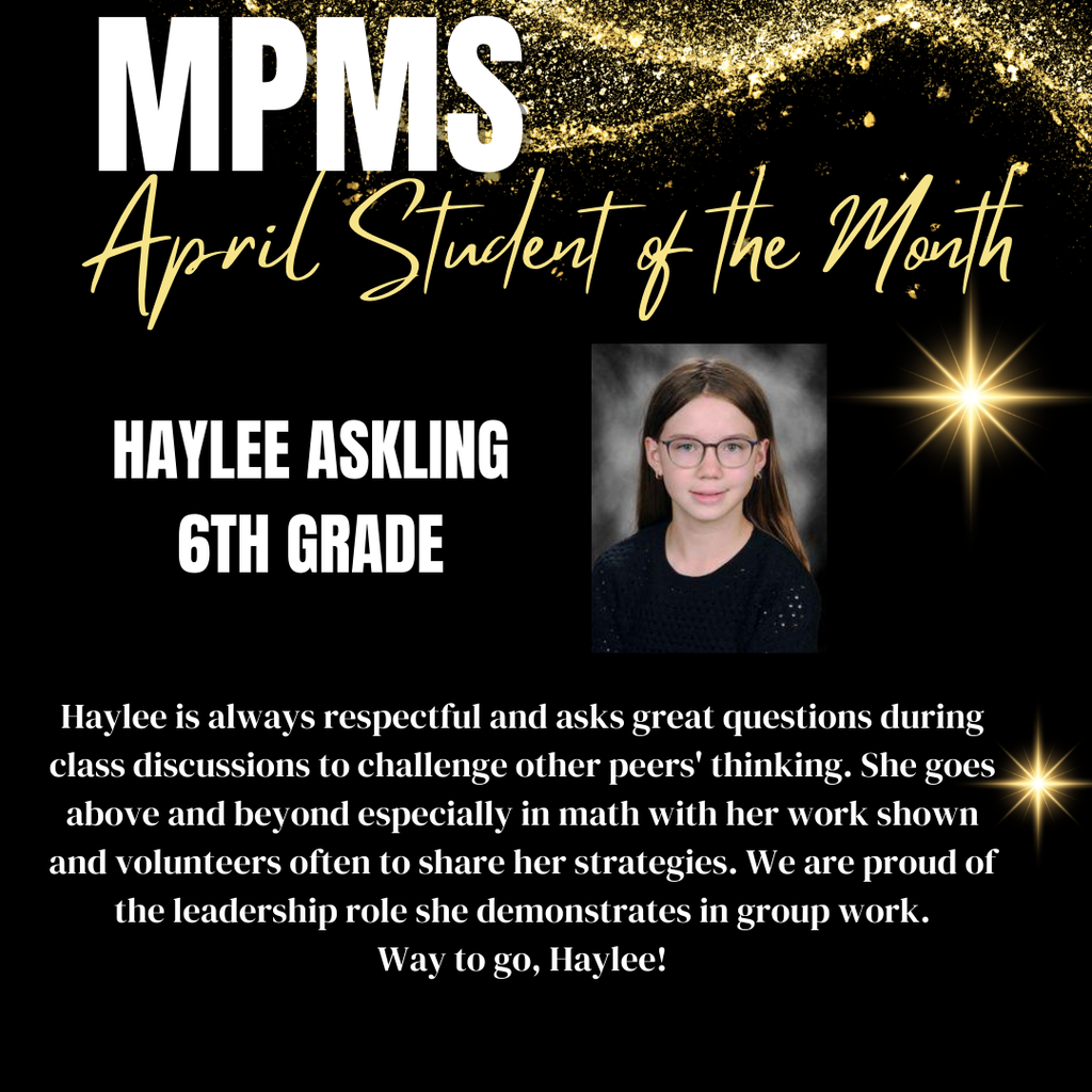 6th MPM Student of the Month Haylee Askling