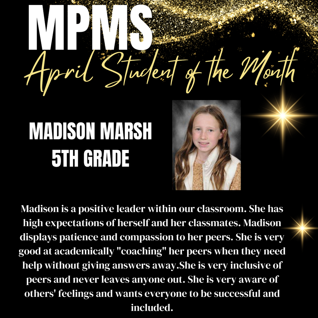 5th MPM Student of the Month Madison Marsh