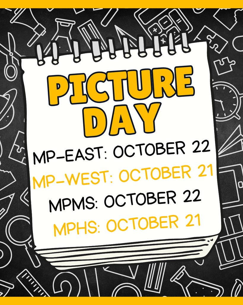 MP West & MPHS - October 21st; MP East & MPMS - October 22nd