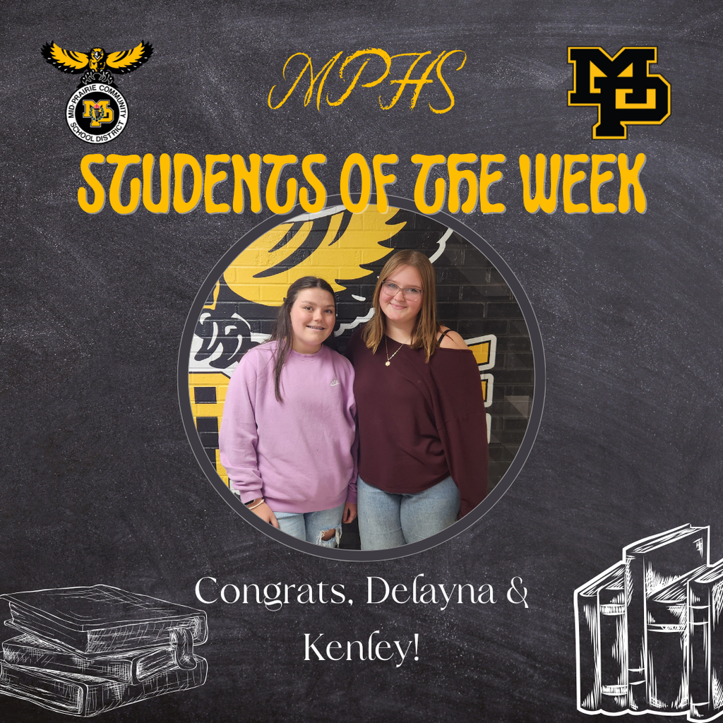 MPHS Students of the Week Delayna Danner and Kenley Jeffries