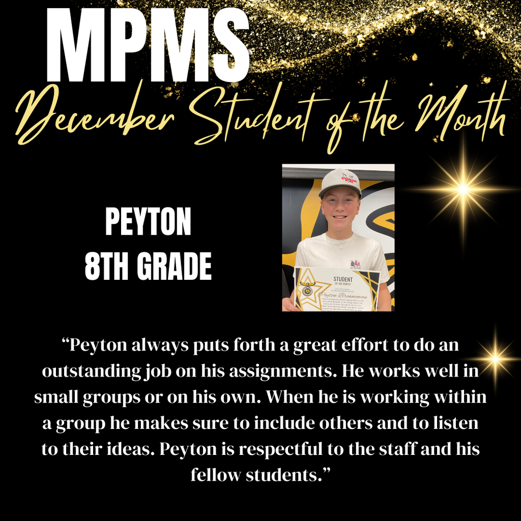 MPMS December Student of the Month 8th Grade - Peyton