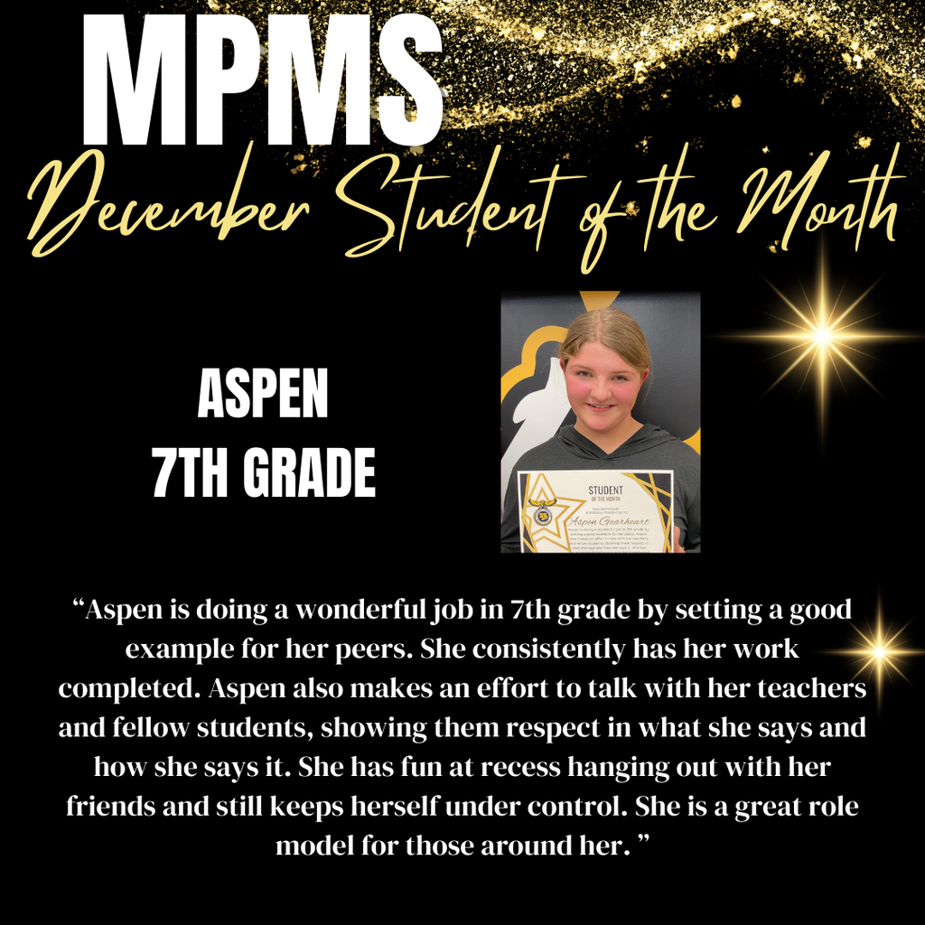 MPMS December Student of the Month 7th Grade - Aspen
