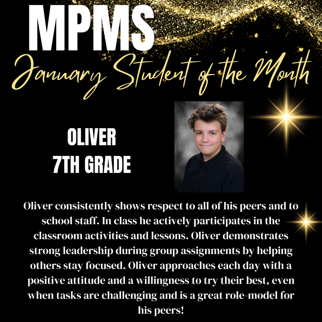 MPMS January Student of the Month - 7th Grade Oliver