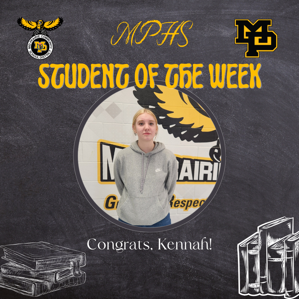 MPHS Student of the Week Kennah Robertson