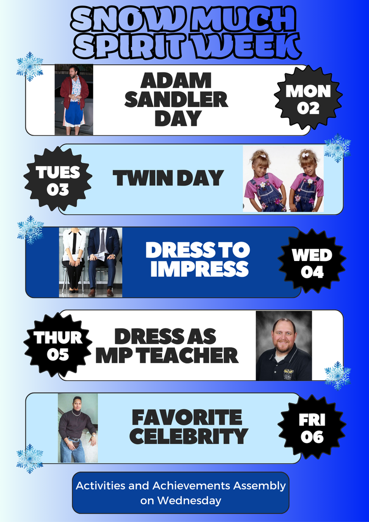 Snow Much Spirit Week