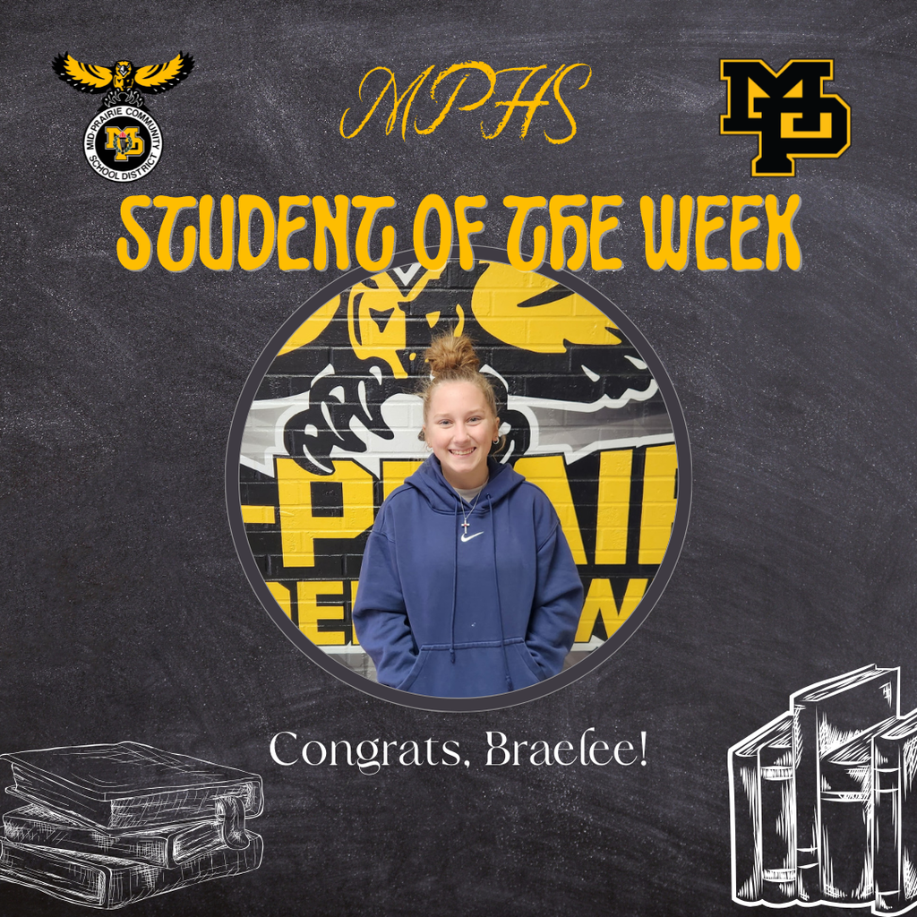 MPHS Student of the Week - Congrats, Braelee!