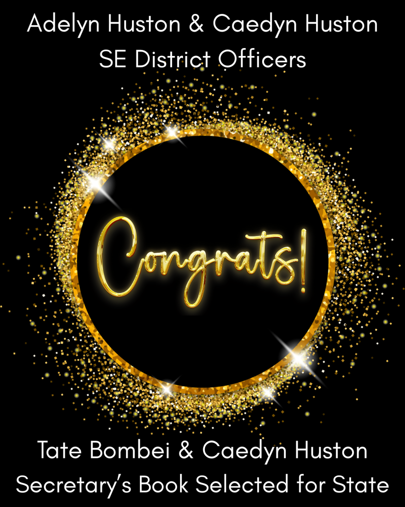 Adelyn Huston & Caedyn Huston SE District Officers - Tate Bombei & Caedyn Huston Secretary's Book Selected for State