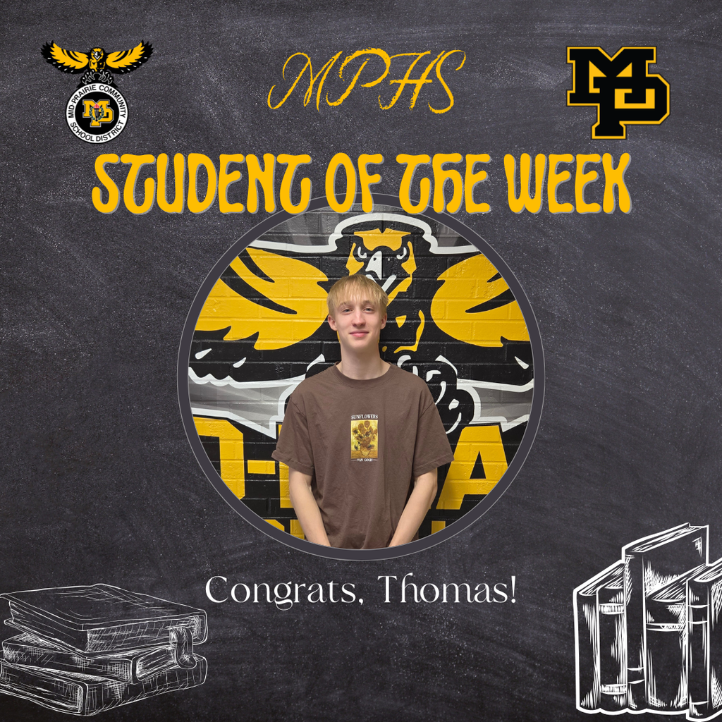 MPHS Student of the Week - Congrats, Thomas!