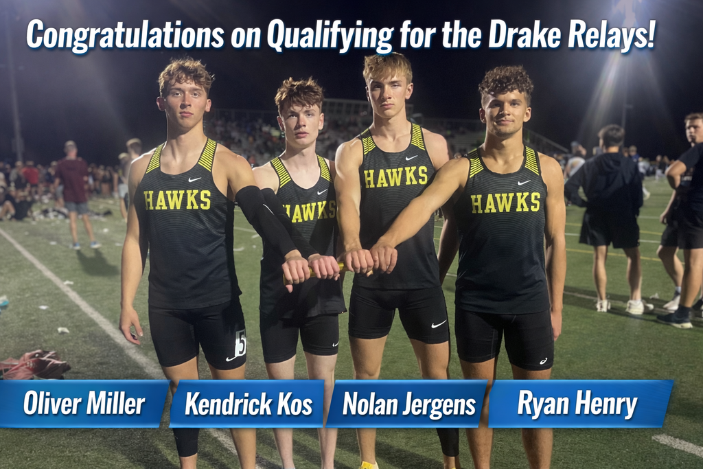 Congratulations on qualifying for the drake relays! Oliver Miller Kendrick Kos Nolan Jergens Ryan Henry; all 4 athletes posing together holding the baton out front