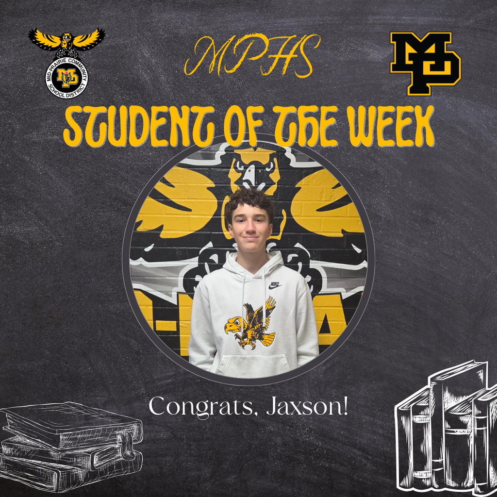 MPHS Student of the Week Congrats, Jaxson! with photo of Jaxson Gingerich