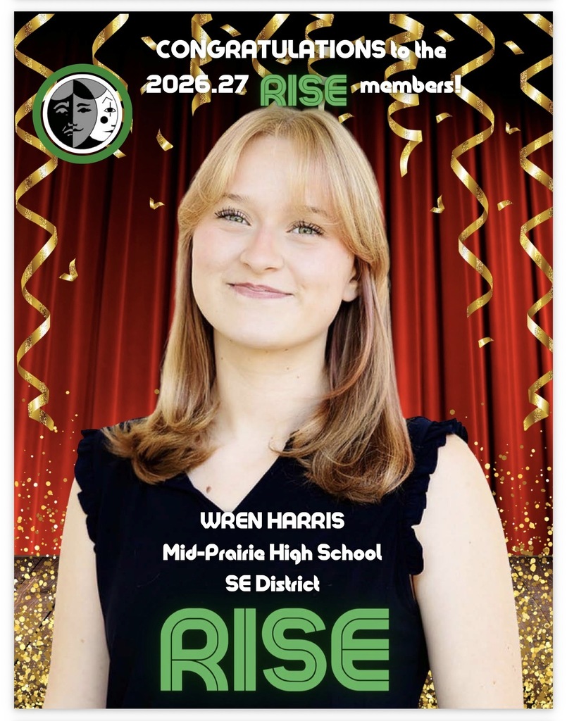Congratulations to the 2026.27 RISE Members! Wren Harris Mid-Prairie High School SE District RISE Photo of wren wearing a black shirt in front of a red theater curtain