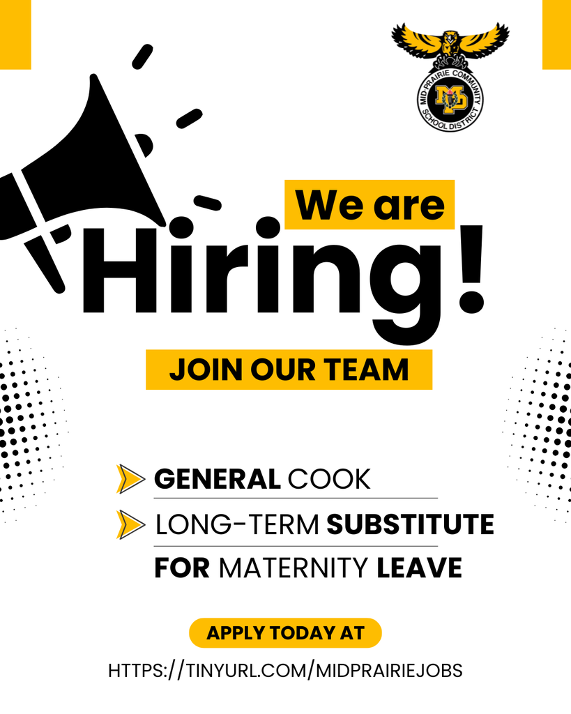 Mid-Prairie CSD Logo; We are hiring! Join our team. General cook, Long-term substitute for maternity leave; apply today at: https://tinyurl.com/midprairiejobs