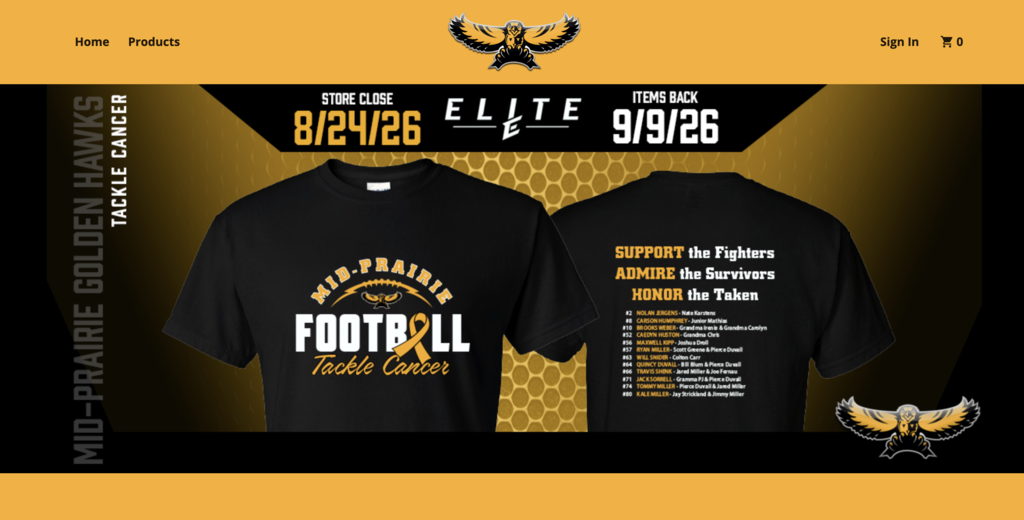 Elite Sports t-shirt for sale; store closes 8/24/26 and items back 9/9/26 black t-shirt that reads Mid-Prairie Football Tackle Cancer on the front and on the back reads support the figheters admire the survivors honor the taken and lists the player names on the back