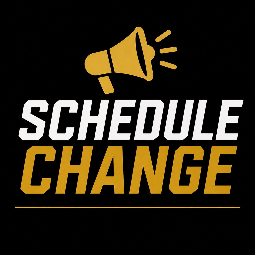 White and gold text that reads: schedule change, with an announcement megaphone on top