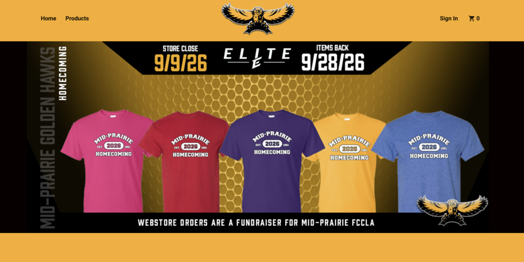 Elite webstore with homecoming t-shirts displayed in pink, red, purple, yellow, and blue; store closes 9/9/26 and items back 9/28/26; Webstore orders are a fundraiser for mid-prairie fccla