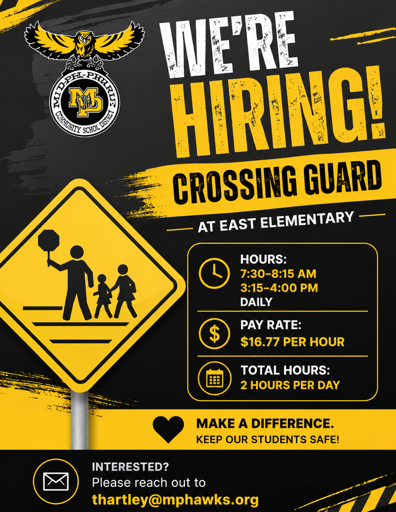 Mid-Prairie Community School District is hiring a crossing guard at East Elementary. The position involves helping students safely cross the road before and after school. Hours are 7:30–8:15 a.m. and 3:15–4:00 p.m. daily, for a total of 2 hours per day. Pay is $16.77 per hour. The flyer encourages applicants to “Make a Difference. Keep Our Students Safe!” Interested individuals should contact thartley@mphawks.org. The flyer features the Mid-Prairie logo, a yellow pedestrian crossing sign, and black-and-gold school district graphics.