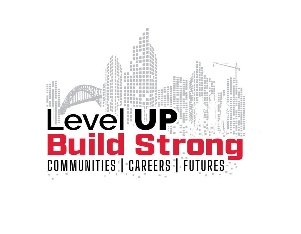 This is the Women in Construction logo. Level up, build strong communities careers and futures
