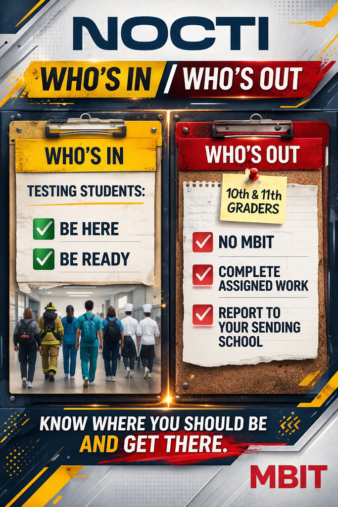 Not detesting graphics as who's in, who's out, who's in testing students, be there, be ready, who's out. 10th graders and 11th graders. No MBT complete assignment. Work report to your sunday