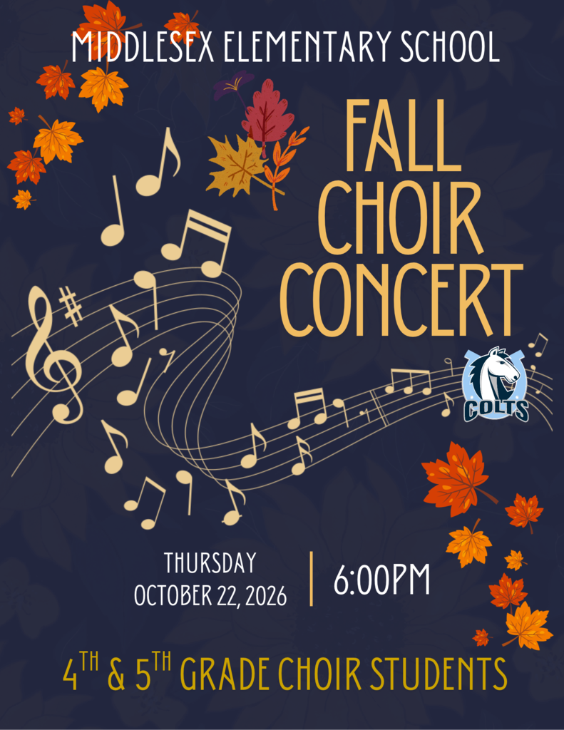 Middlesex Elementary School Fall Choir Concert graphic featuring 4th and 5th grade choir students on Thursday, October 22, 2026, at 6:00 PM.