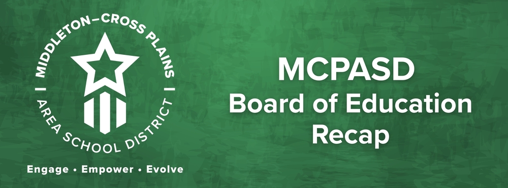 MCPASD Board of Education Recap banner on a green background and the MCPASD logo