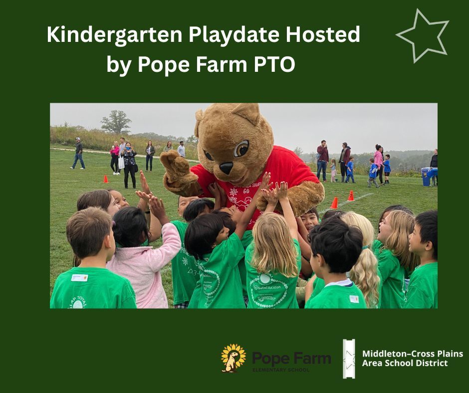 This is a flyer that has students with Pope Farm Mascot to describe the KG playdate event.