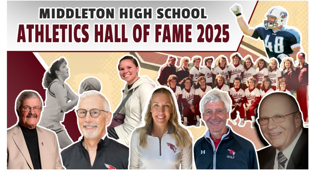 Middleton High School Announces Nine Honorees in Class of 2025 Athletics Hall of Fame